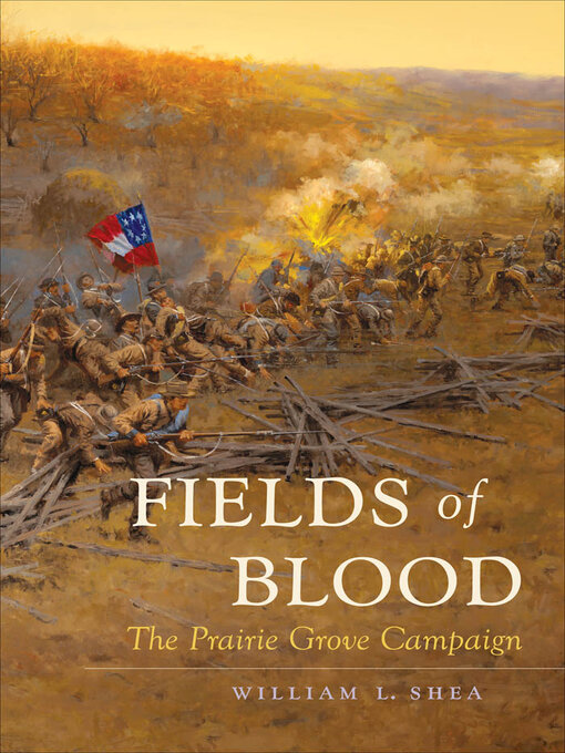 Title details for Fields of Blood by William L. Shea - Available